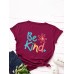 Women Be Kind Slogan Print O  Neck Short Sleeve Casual Multicolor T  Shirt